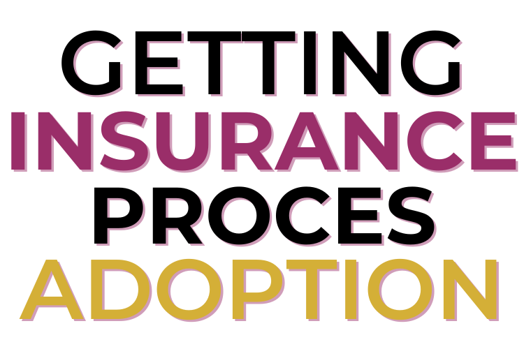 Getting Insurance Process Adoption