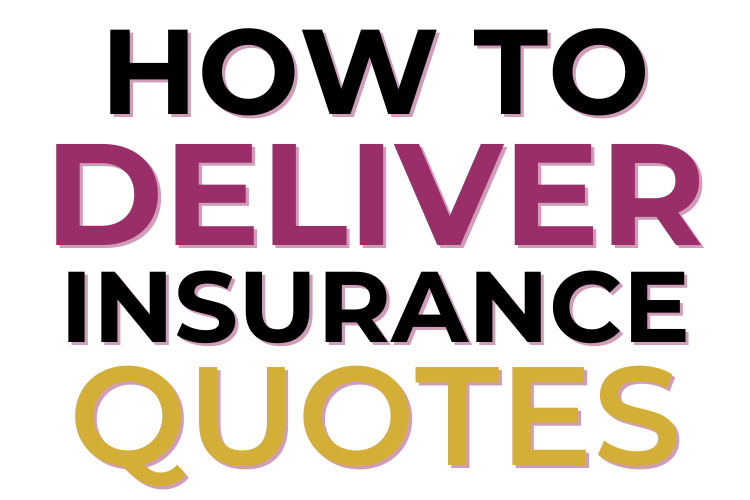 Sales Process in Insurance: A Guide to Delivering the Perfect Quote