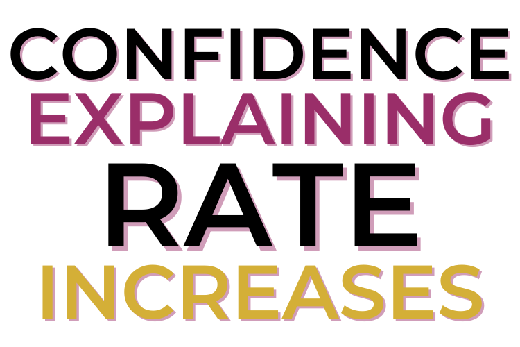 Confidence Explaining Rate Increases
