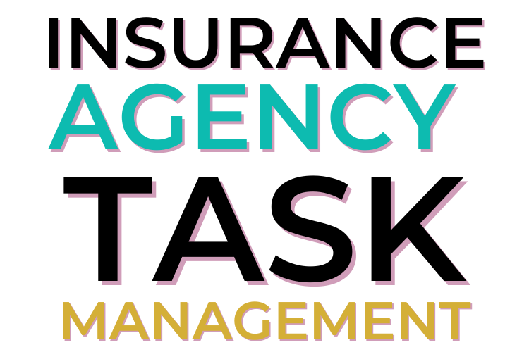 Insurance Agency Task Management