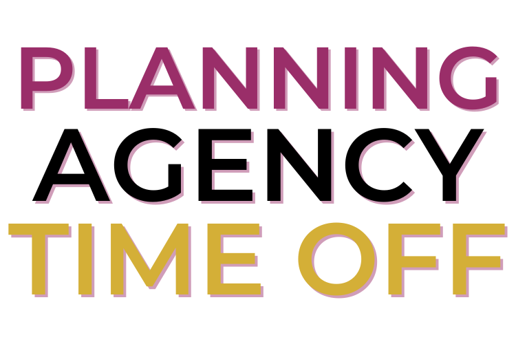 Planning Agency Time Off