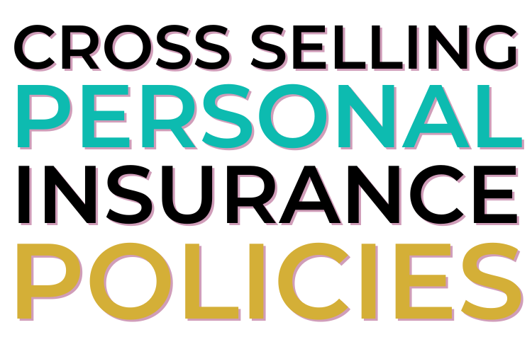 Cross Selling Personal Insurance Policies - Umbrella Insurance
