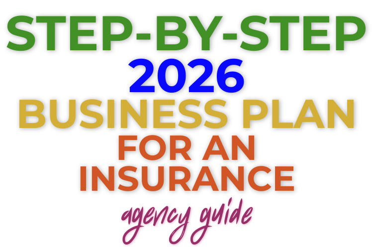 Step-by-Step 2026 Business Plan for an Insurance Agency Guide