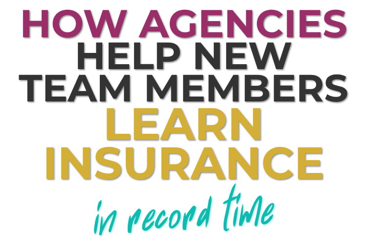 How Agencies Help New Team Members Learn Insurance in Record Time