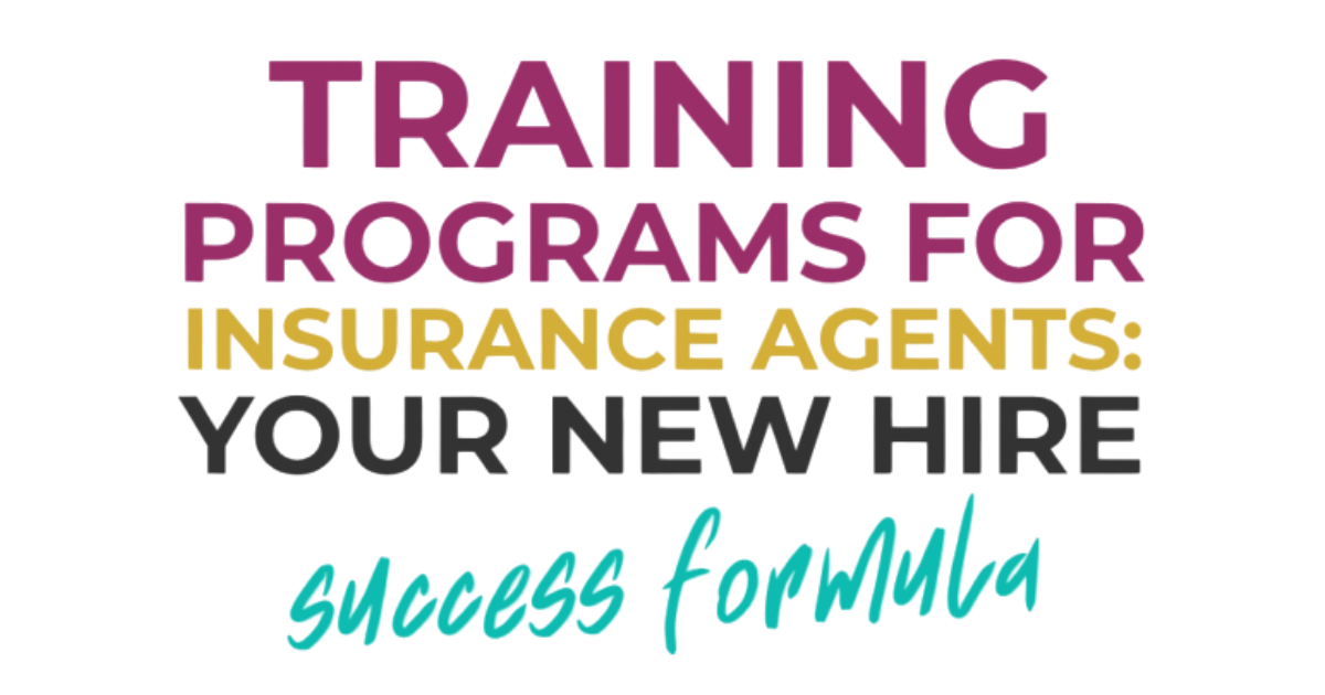 Training Programs for Insurance Agents – Your New Hire Success Formula