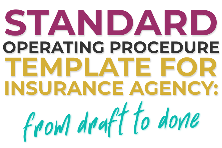 Standard Operating Procedure Template for Insurance Agency: From Draft to Done | Blog Banners
